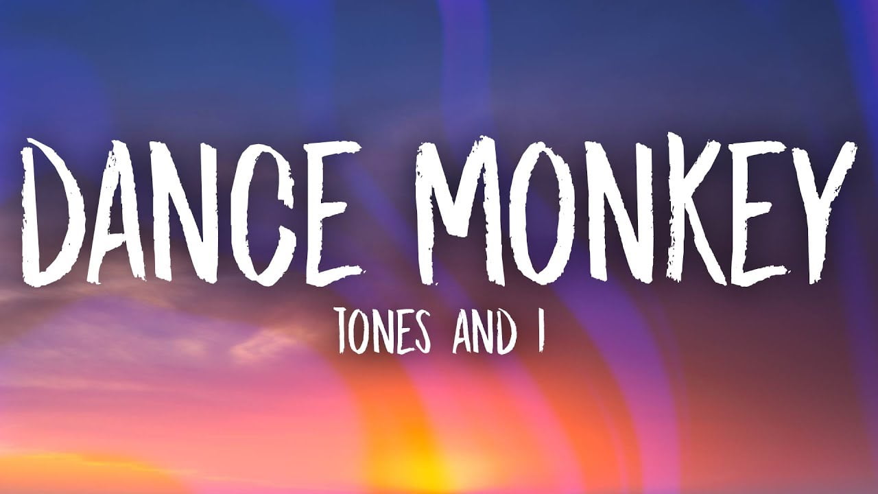Dance Monkey Lyrics - Tones And I