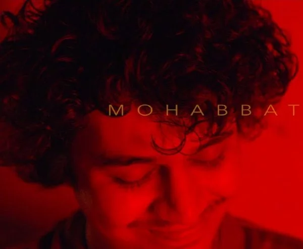 MOHABBAT LYRICS BY KAAM BHARI