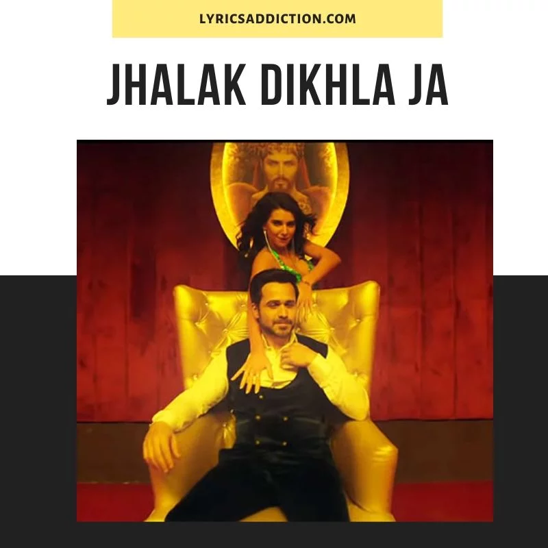 jhalak dikhla ja lyrics