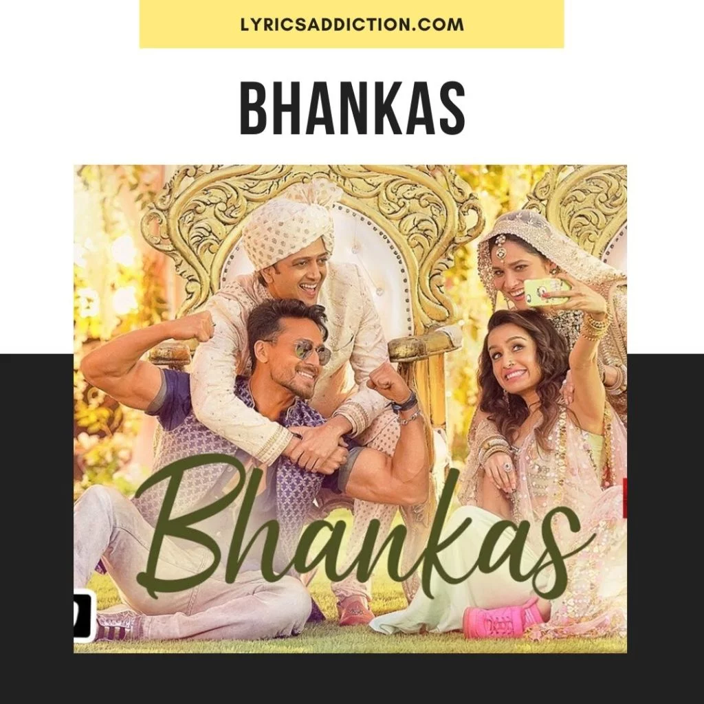 BHANKAS LYRICS