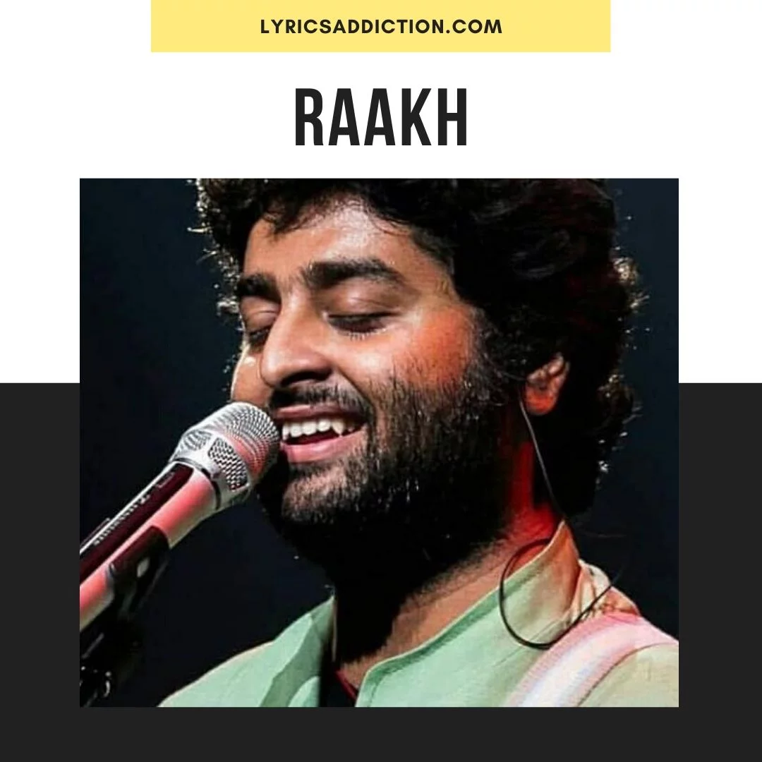 RAAKH LYRICS