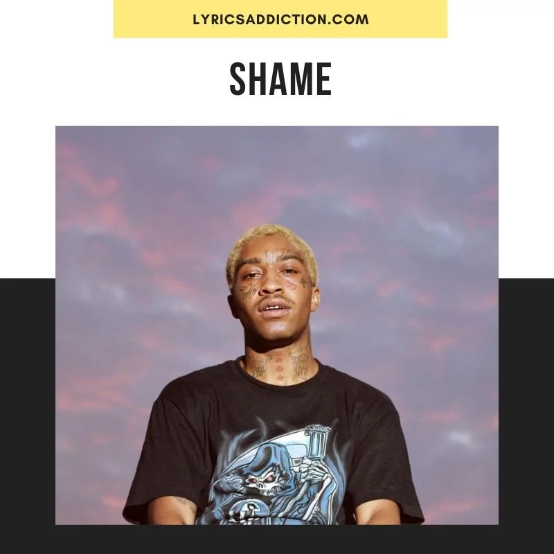 SHAME LYRICS - LIL TRACY