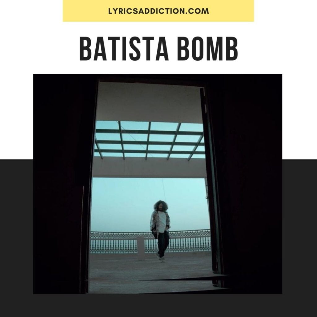 BATISTA BOMB LYRICS