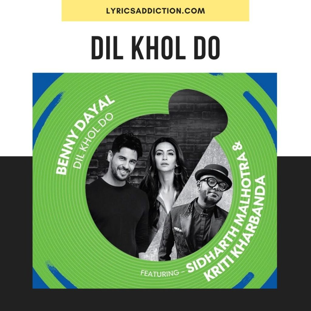 DIL KHOL DO LYRICS