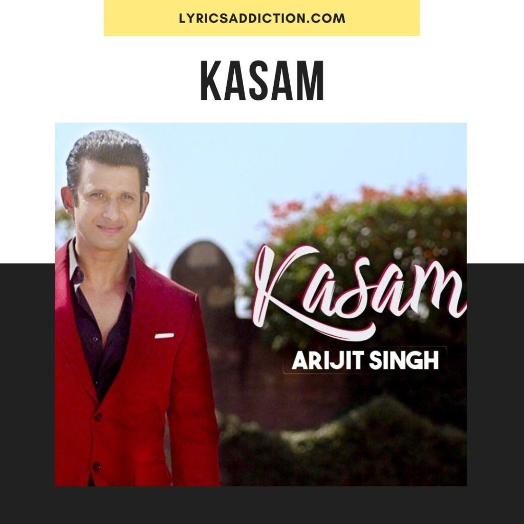 KASAM LYRICS
