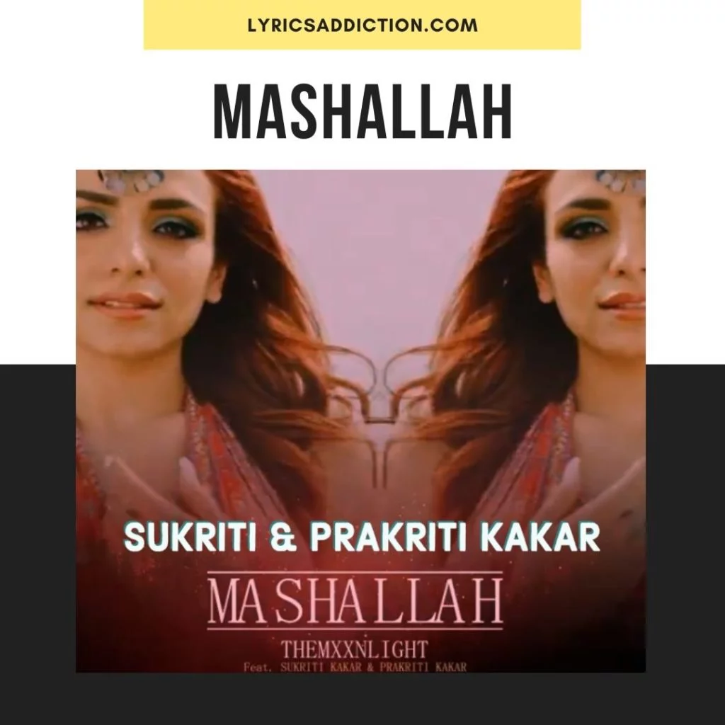 MASHALLAH LYRICS