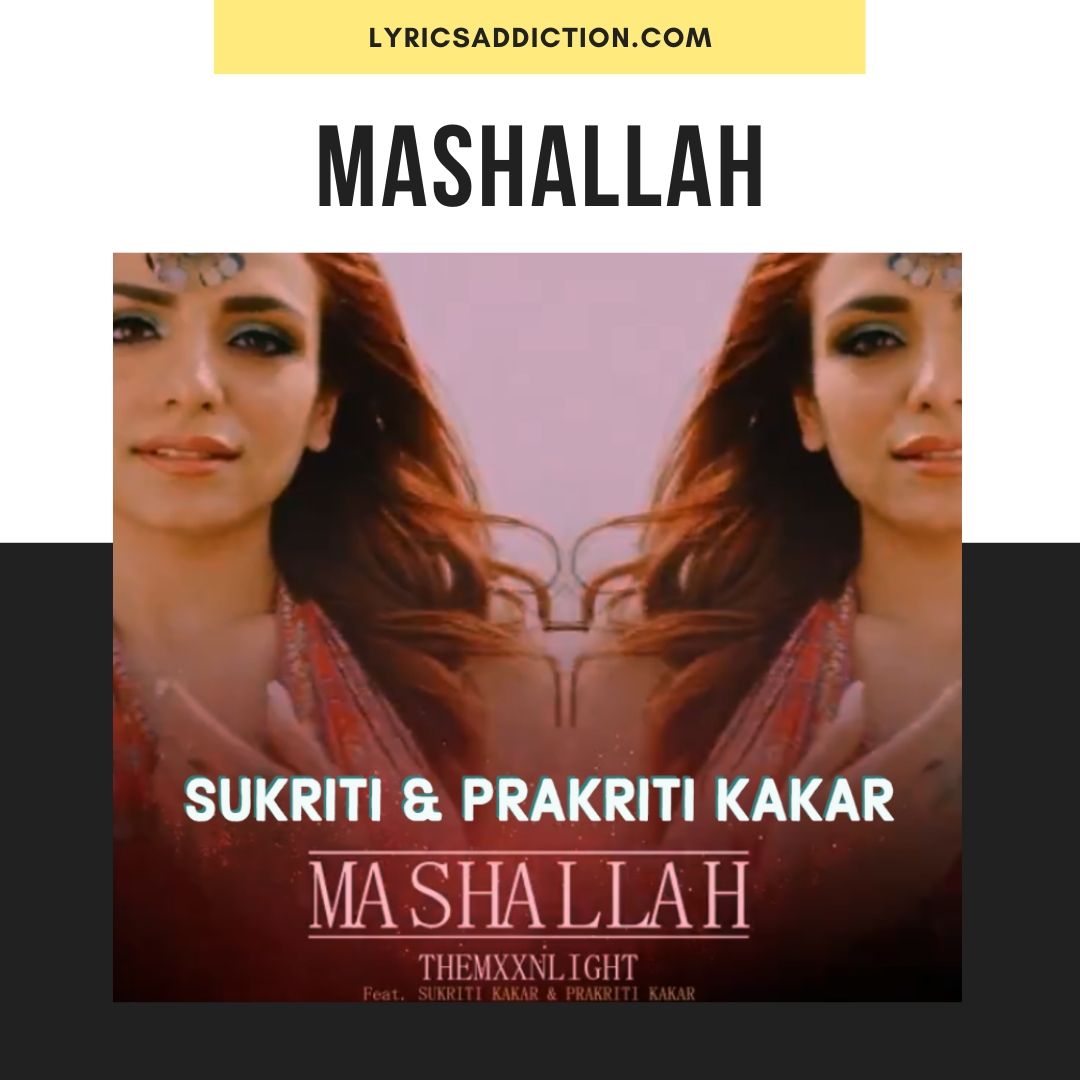 MASHALLAH LYRICS