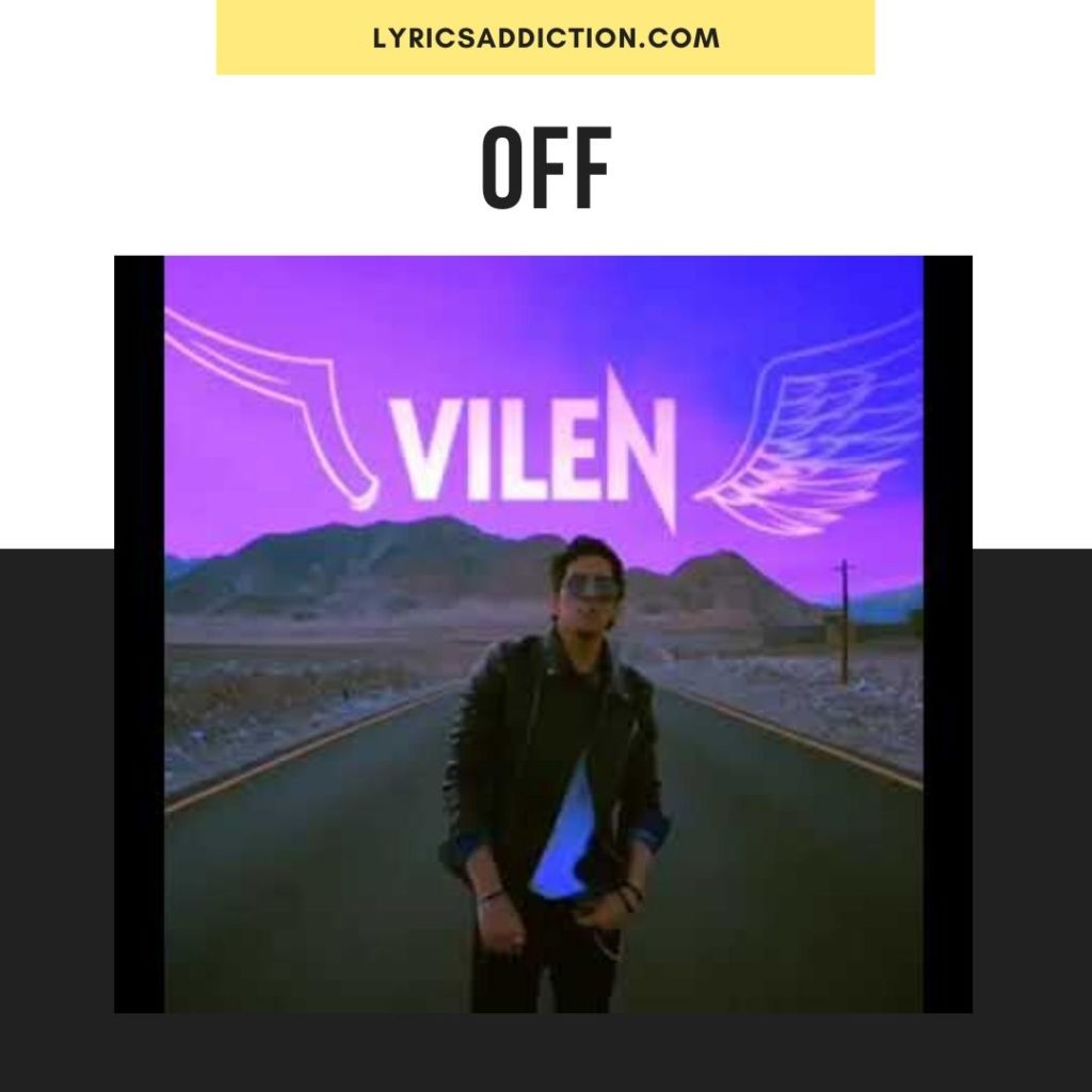 OFF LYRICS