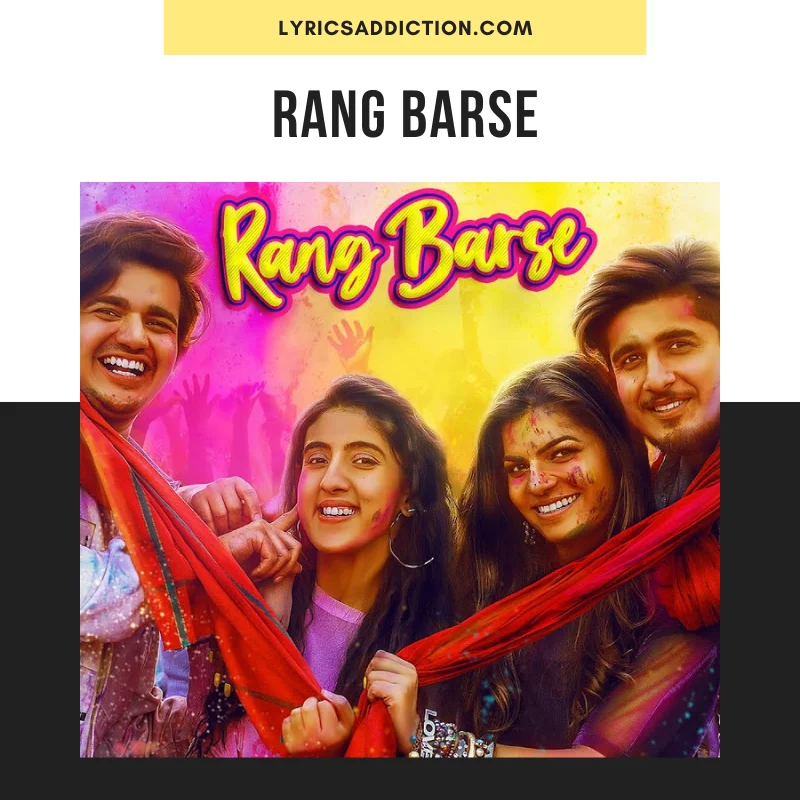 RANG BARSE LYRICS - MAMTA SHARMA & SHAAN