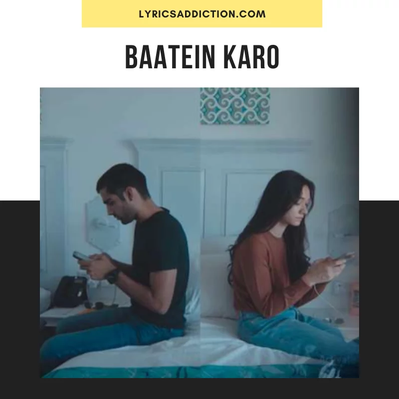 VAYU - BAATEIN KARO LYRICS