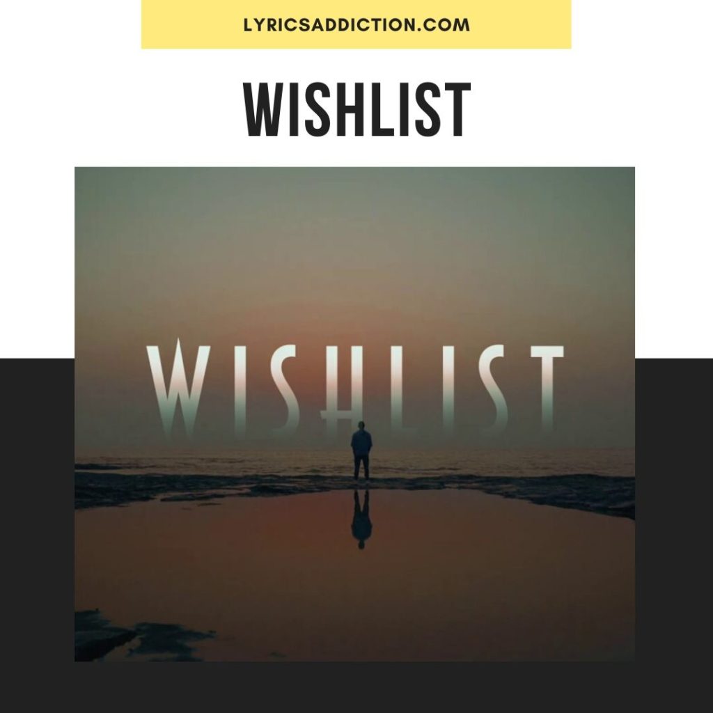 WISHLIST LYRICS - DINO JAMES