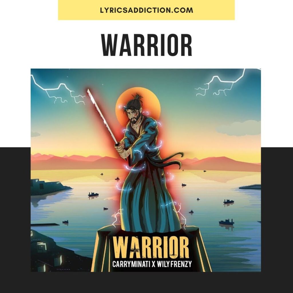 WARRIOR LYRICS