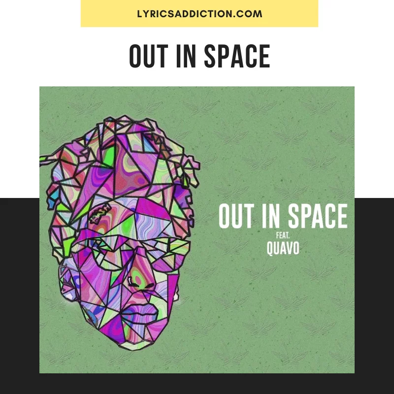 WIZ KHALIFA - OUT IN SPACE LYRICS