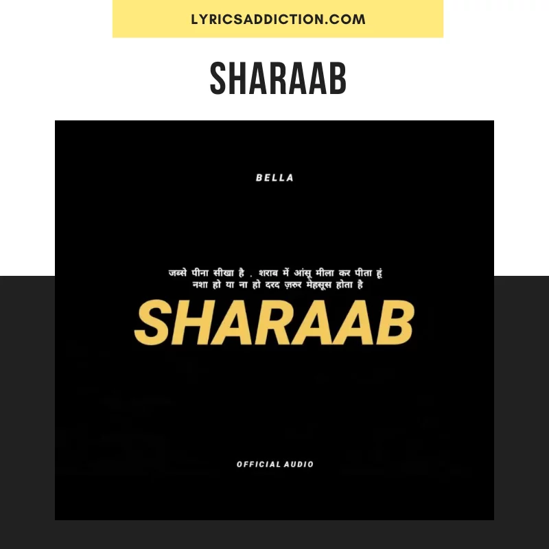 BELLA - SHARAAB LYRICS