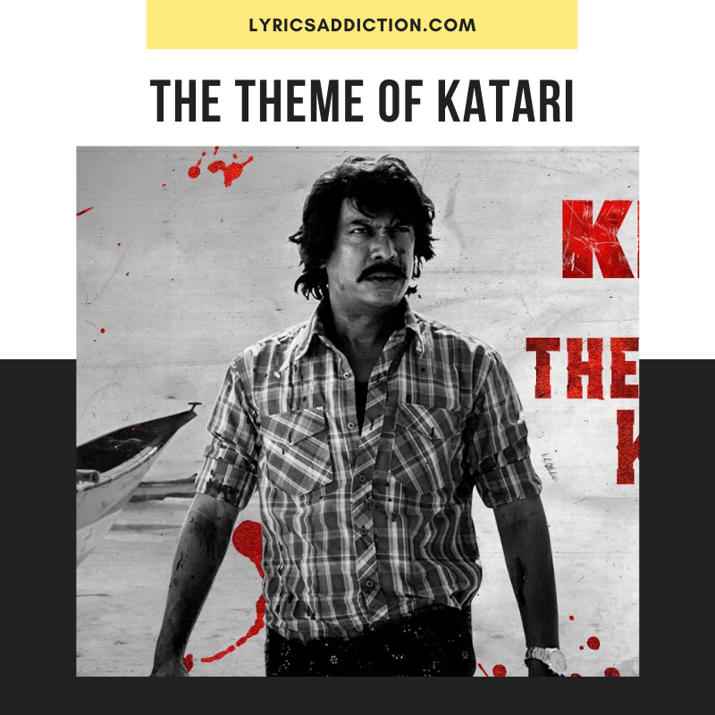 KRACK - THE THEME OF KATARI LYRICS