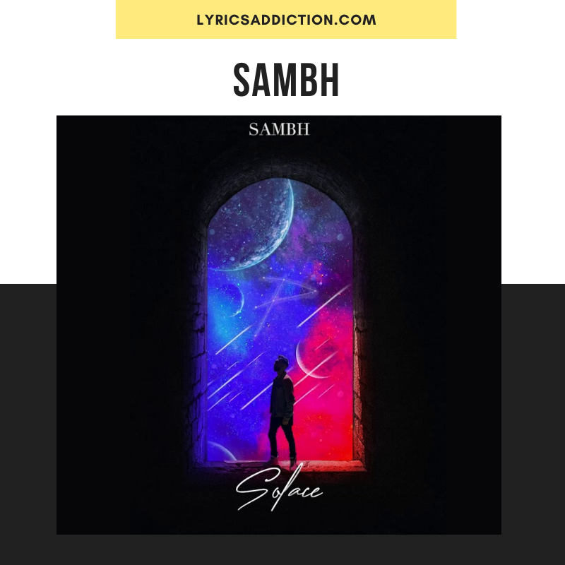 THE PROPHEC - SAMBH LYRICS | SOLACE