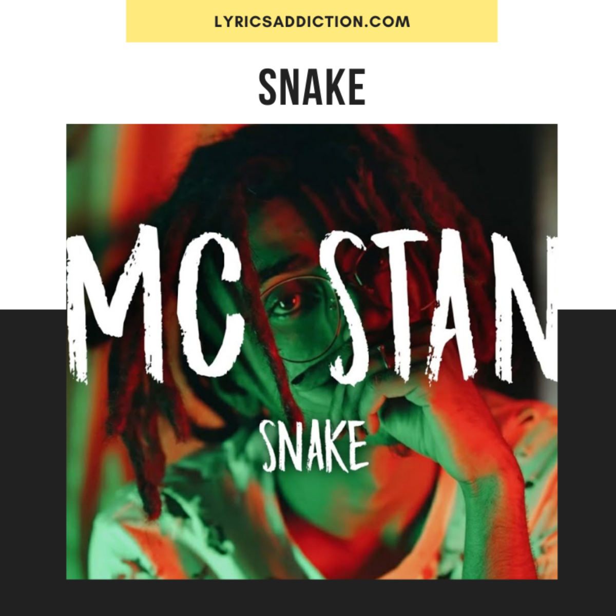 MC Stan - Snake (Lyrics) 