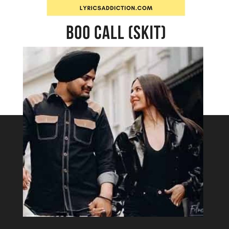 BOO CALL (SKIT) LYRICS SIDHU MOOSE WALA