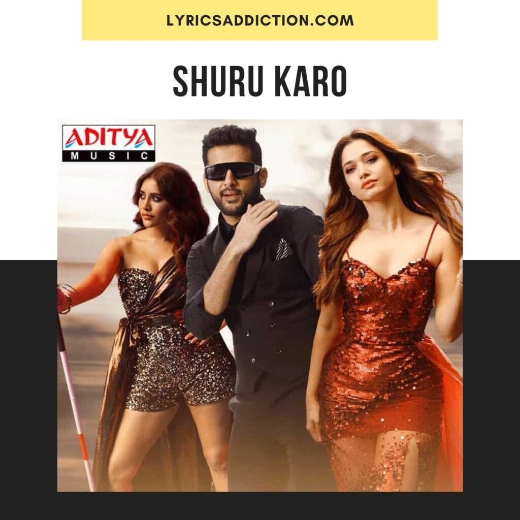 SHURU KARO LYRICS IN ENGLISH MAESTRO