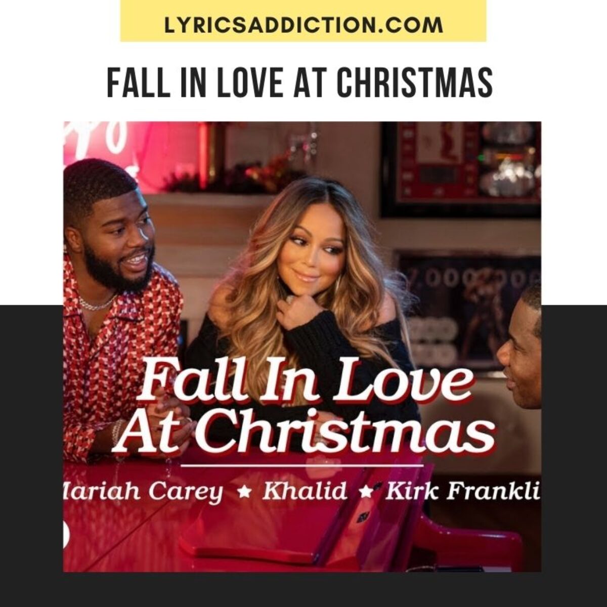 FALL IN LOVE AT CHRISTMAS LYRICS MARIAH CAREY | LYRICS ADDICTION
